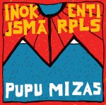 Pupu mizas (Vinil)